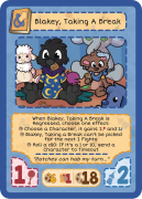 Blakey, Taking A Break - Starter Deck 2